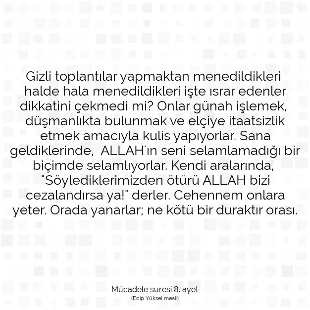 Ayetbul | Kuran Mealleri | Quran | Mücadele suresi 8. ayet