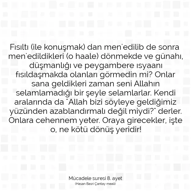 Ayetbul | Kuran Mealleri | Quran | Mücadele suresi 8. ayet