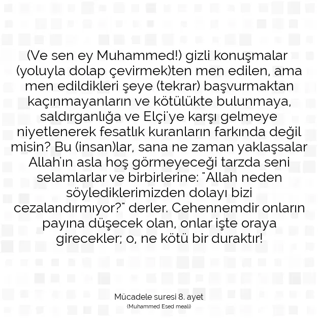 Ayetbul | Kuran Mealleri | Quran | Mücadele suresi 8. ayet