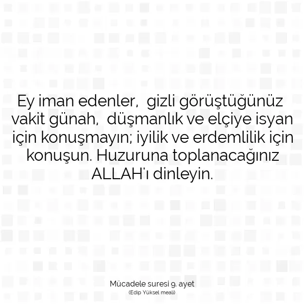 Ayetbul | Kuran Mealleri | Quran | Mücadele suresi 9. ayet