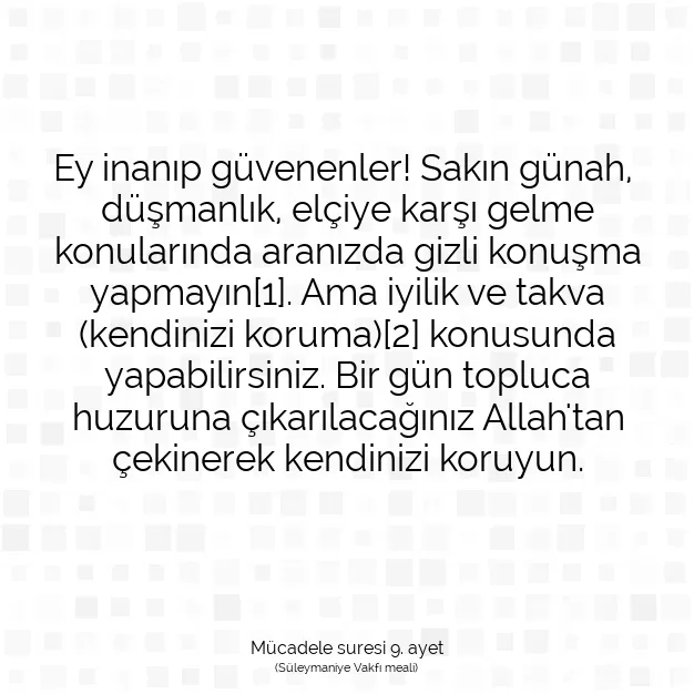 Ayetbul | Kuran Mealleri | Quran | Mücadele suresi 9. ayet