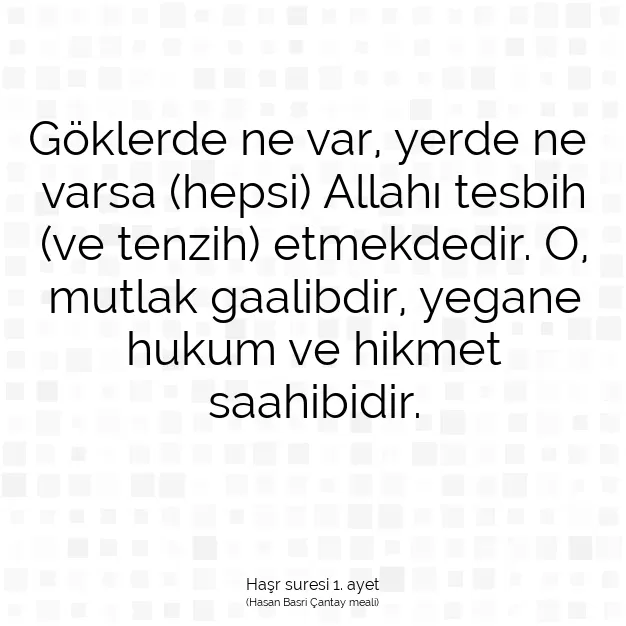 Ayetbul | Kuran Mealleri | Quran | Haşr suresi 1. ayet