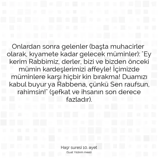 Ayetbul | Kuran Mealleri | Quran | Haşr suresi 10. ayet