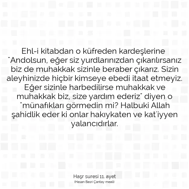 Ayetbul | Kuran Mealleri | Quran | Haşr suresi 11. ayet