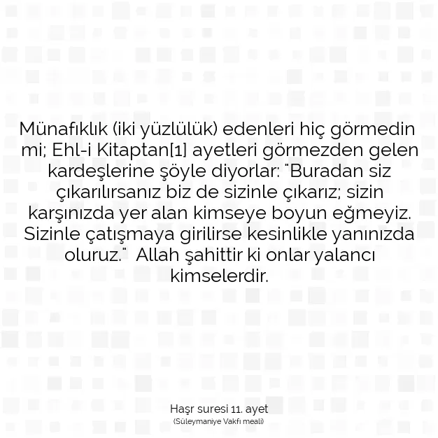 Ayetbul | Kuran Mealleri | Quran | Haşr suresi 11. ayet