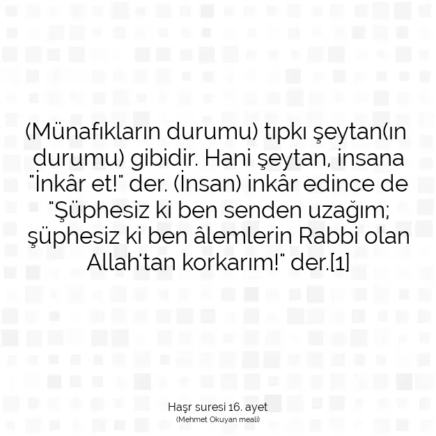 Ayetbul | Kuran Mealleri | Quran | Haşr suresi 16. ayet