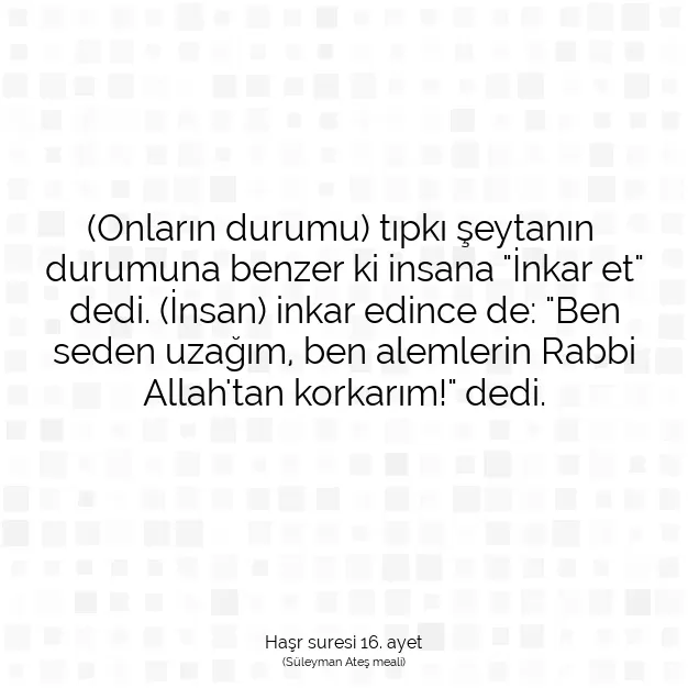 Ayetbul | Kuran Mealleri | Quran | Haşr suresi 16. ayet