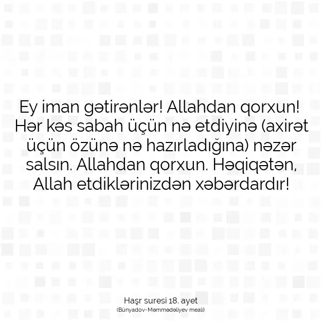 Ayetbul | Kuran Mealleri | Quran | Haşr suresi 18. ayet