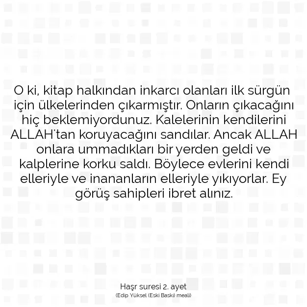 Ayetbul | Kuran Mealleri | Quran | Haşr suresi 2. ayet