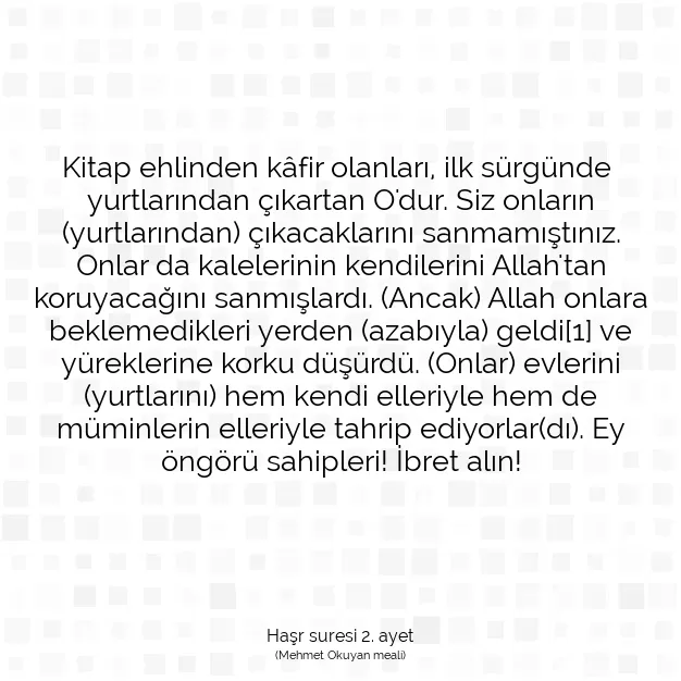 Ayetbul | Kuran Mealleri | Quran | Haşr suresi 2. ayet