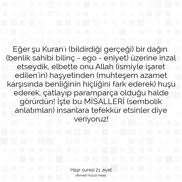 Ayetbul | Kuran Mealleri | Quran | Haşr suresi 21. ayet