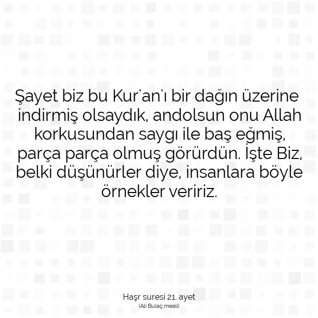 Ayetbul | Kuran Mealleri | Quran | Haşr suresi 21. ayet