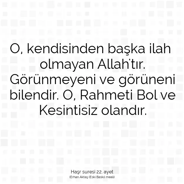 Ayetbul | Kuran Mealleri | Quran | Haşr suresi 22. ayet