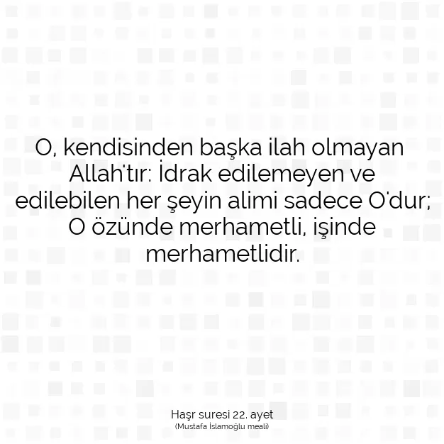 Ayetbul | Kuran Mealleri | Quran | Haşr suresi 22. ayet