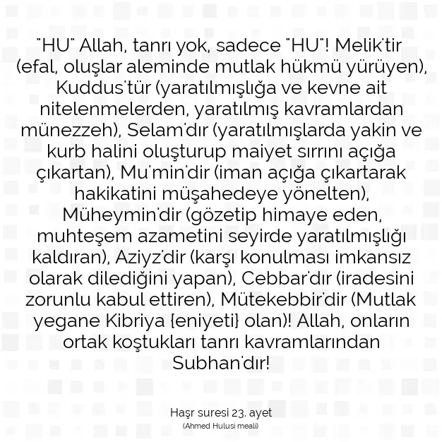 Ayetbul | Kuran Mealleri | Quran | Haşr suresi 23. ayet