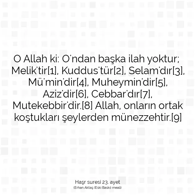 Ayetbul | Kuran Mealleri | Quran | Haşr suresi 23. ayet