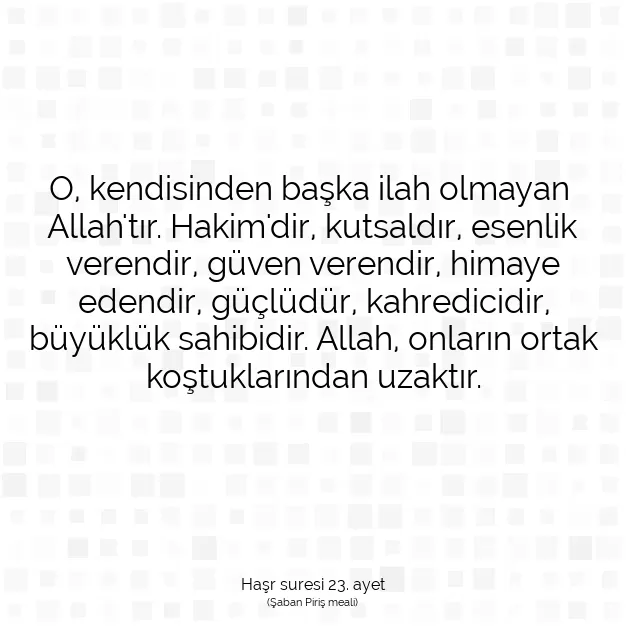 Ayetbul | Kuran Mealleri | Quran | Haşr suresi 23. ayet