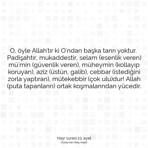 Ayetbul | Kuran Mealleri | Quran | Haşr suresi 23. ayet