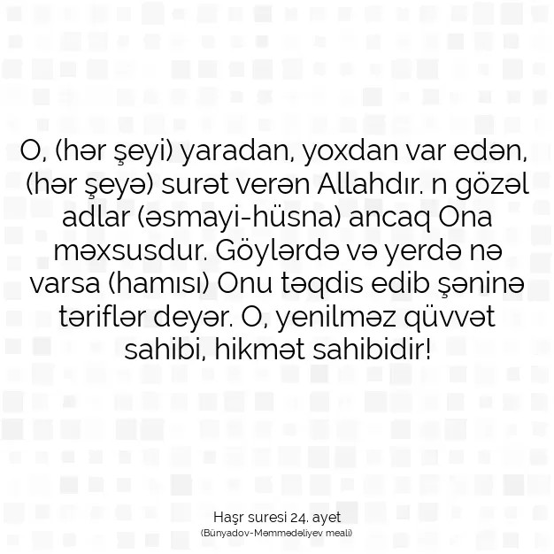 Ayetbul | Kuran Mealleri | Quran | Haşr suresi 24. ayet