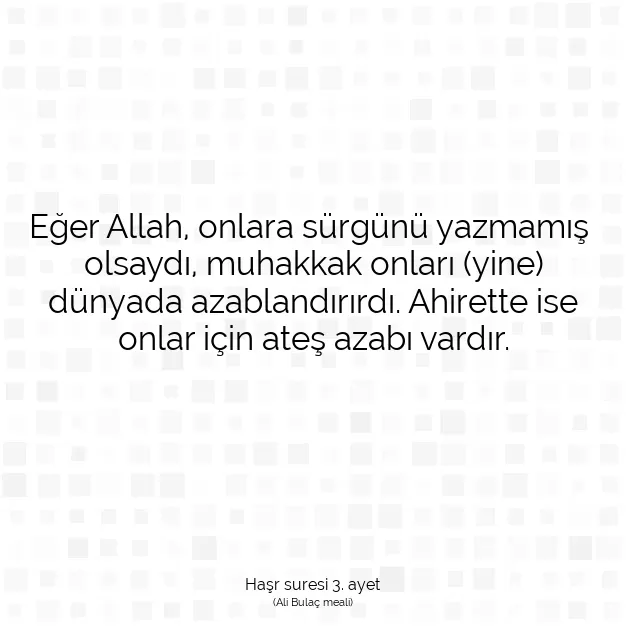 Ayetbul | Kuran Mealleri | Quran | Haşr suresi 3. ayet