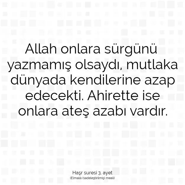 Ayetbul | Kuran Mealleri | Quran | Haşr suresi 3. ayet