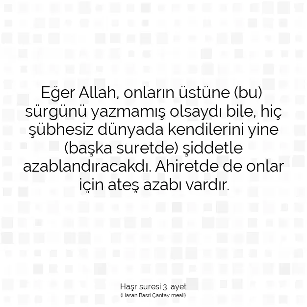 Ayetbul | Kuran Mealleri | Quran | Haşr suresi 3. ayet