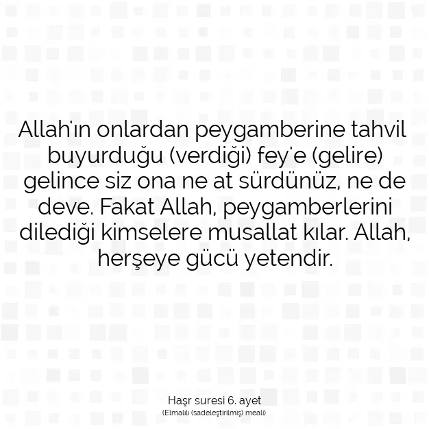 Ayetbul | Kuran Mealleri | Quran | Haşr suresi 6. ayet