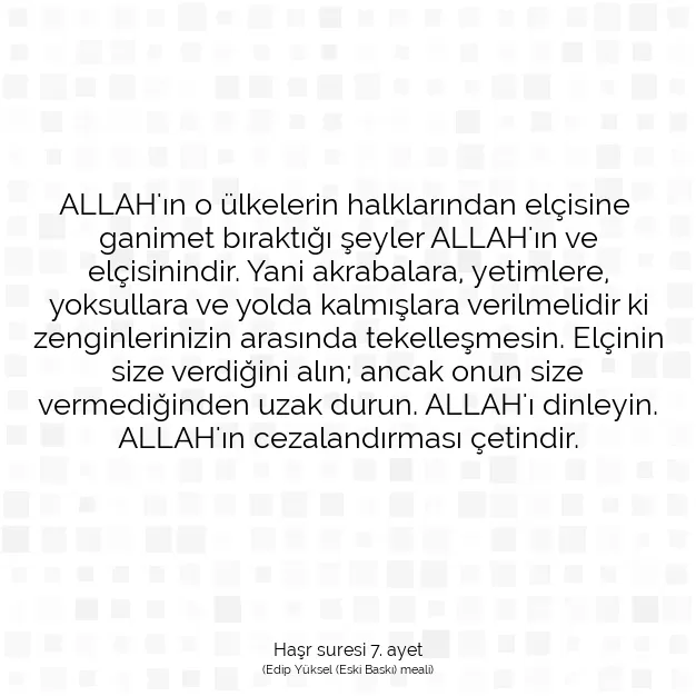 Ayetbul | Kuran Mealleri | Quran | Haşr suresi 7. ayet