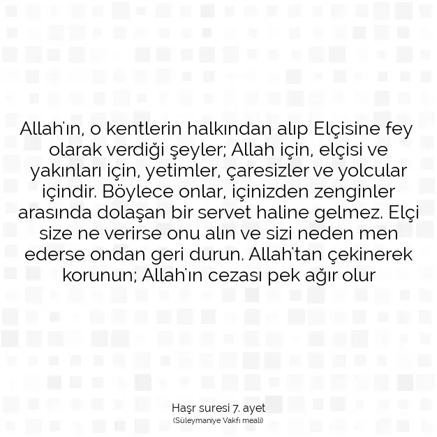 Ayetbul | Kuran Mealleri | Quran | Haşr suresi 7. ayet