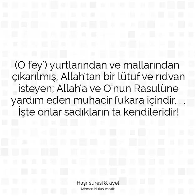 Ayetbul | Kuran Mealleri | Quran | Haşr suresi 8. ayet