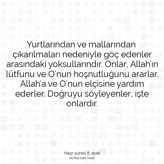 Ayetbul | Kuran Mealleri | Quran | Haşr suresi 8. ayet