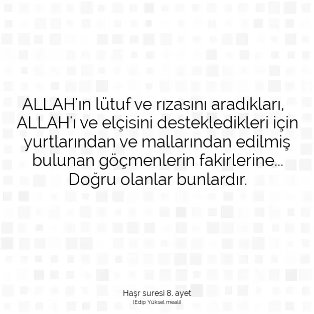 Ayetbul | Kuran Mealleri | Quran | Haşr suresi 8. ayet