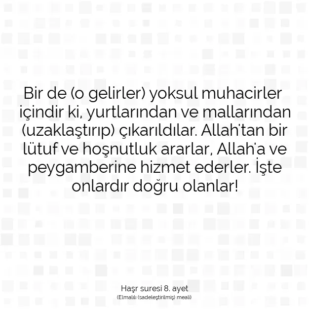 Ayetbul | Kuran Mealleri | Quran | Haşr suresi 8. ayet