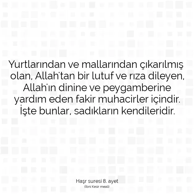 Ayetbul | Kuran Mealleri | Quran | Haşr suresi 8. ayet