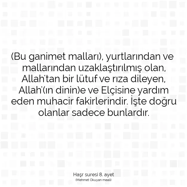 Ayetbul | Kuran Mealleri | Quran | Haşr suresi 8. ayet