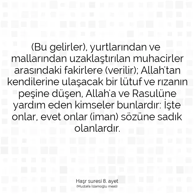 Ayetbul | Kuran Mealleri | Quran | Haşr suresi 8. ayet