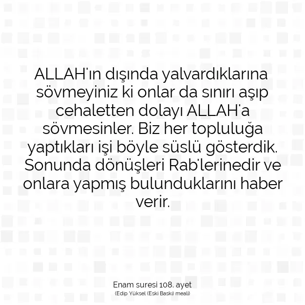 Ayetbul | Kuran Mealleri | Quran | Enam suresi 108. ayet