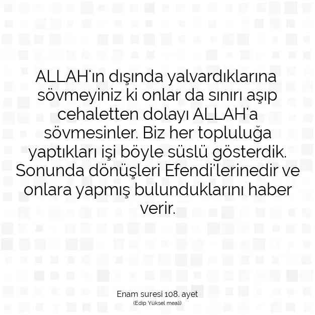 Ayetbul | Kuran Mealleri | Quran | Enam suresi 108. ayet