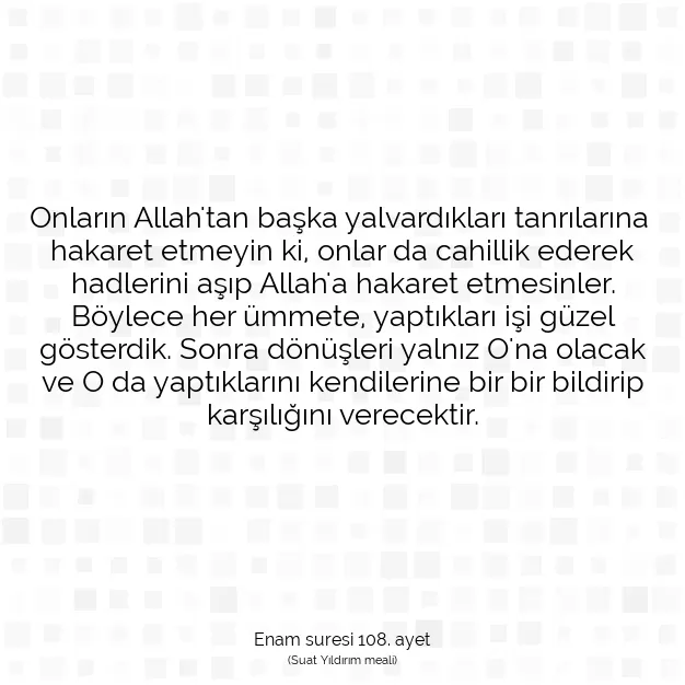 Ayetbul | Kuran Mealleri | Quran | Enam suresi 108. ayet