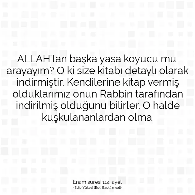 Ayetbul | Kuran Mealleri | Quran | Enam suresi 114. ayet