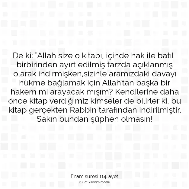 Ayetbul | Kuran Mealleri | Quran | Enam suresi 114. ayet