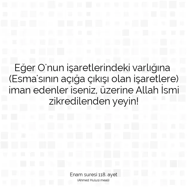 Ayetbul | Kuran Mealleri | Quran | Enam suresi 118. ayet