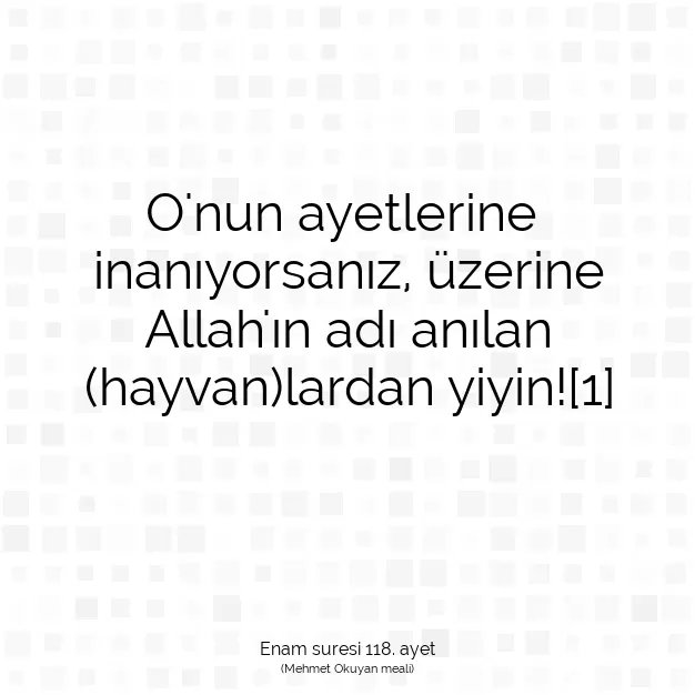 Ayetbul | Kuran Mealleri | Quran | Enam suresi 118. ayet