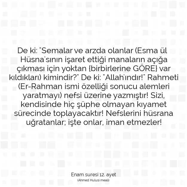 Ayetbul | Kuran Mealleri | Quran | Enam suresi 12. ayet