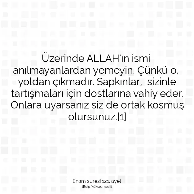 Ayetbul | Kuran Mealleri | Quran | Enam suresi 121. ayet