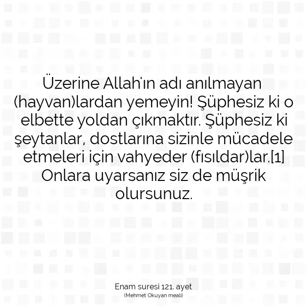 Ayetbul | Kuran Mealleri | Quran | Enam suresi 121. ayet