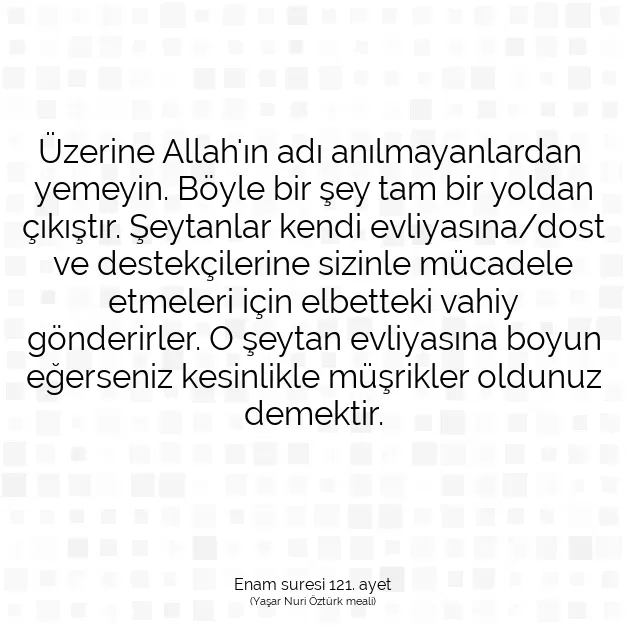 Ayetbul | Kuran Mealleri | Quran | Enam suresi 121. ayet