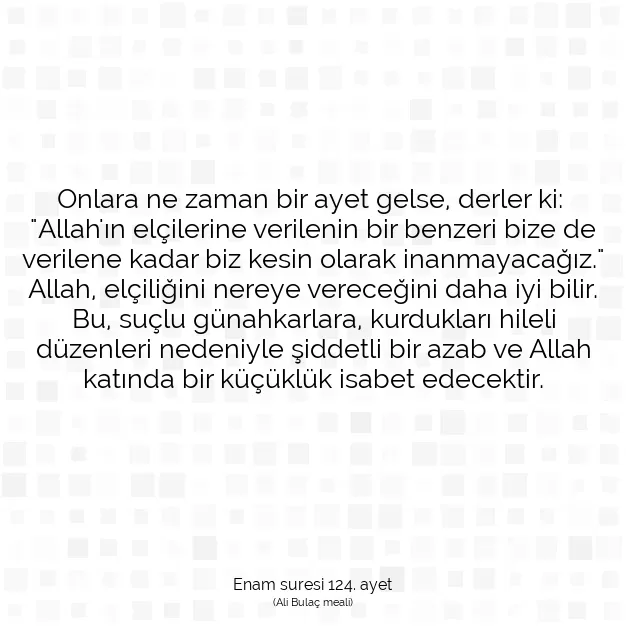 Ayetbul | Kuran Mealleri | Quran | Enam suresi 124. ayet