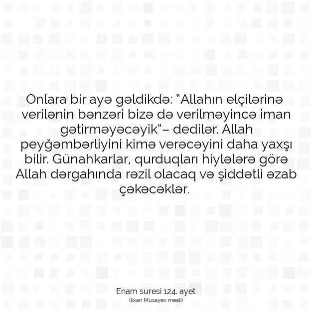 Ayetbul | Kuran Mealleri | Quran | Enam suresi 124. ayet