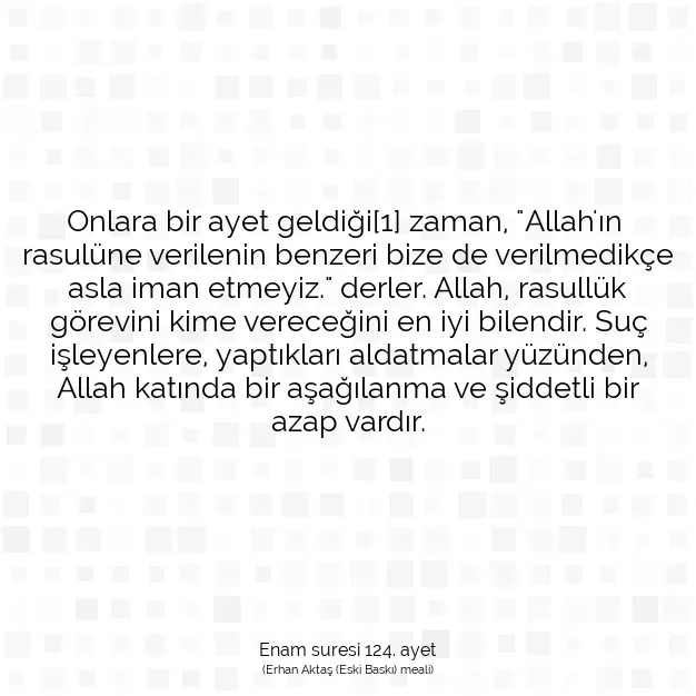 Ayetbul | Kuran Mealleri | Quran | Enam suresi 124. ayet